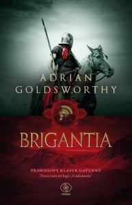 VINDOLANDA T.3 BRIGANTIA, ADRIAN GOLDSWORTHY