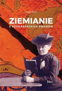 ZIEMIANIE Z PODKARPACKICH DWORÓW, ŁUKASZ BAJDA
