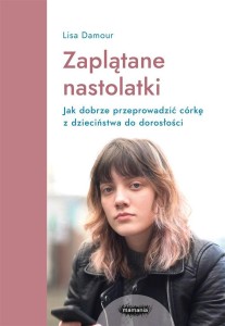 ZAPLĄTANE NASTOLATKI, LISA DAMOUR