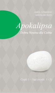 APOKALIPSA. DOBRA NOWINA DLA CIEBIE CZ.1 - SĄD...