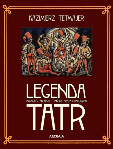 Legenda Tatr, Kazimierz Tetmajer