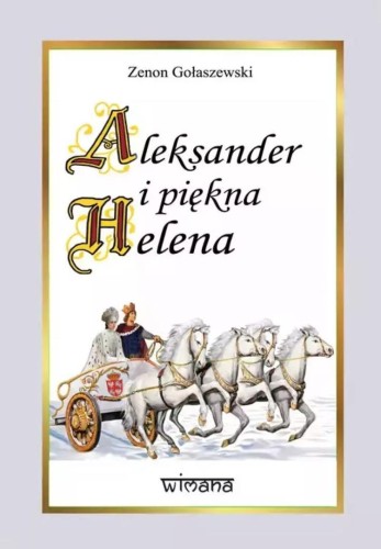 Aleksander i piękna Helena, Zenon Gołaszewski
