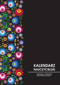 KALENDARZ NAUCZYCIELSKI 2026/2027
