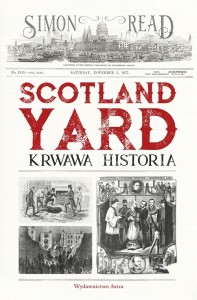 SCOTLAND YARD. KRWAWA HISTORIA, SIMON READ