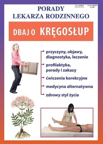 Porady Lekarza Rodzinnego 201. Dbaj o kręgosłup