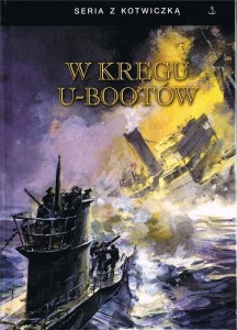 W KRĘGU U-BOOTÓW BR, PRACA ZBIOROWA
