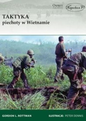 Taktyka piechoty w Wietnamie, Gordon L. Rottman