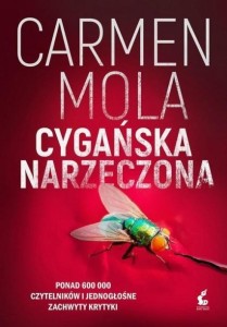 CYGAŃSKA NARZECZONA, CARMEN MOLA
