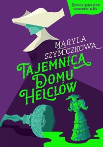 TAJEMNICA DOMU HELCLÓW W.3