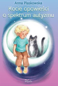 KOCIE OPOWIEŚCI O SPEKTRUM AUTYZMU