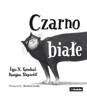 Czarno-białe, Ziga X. Gombac