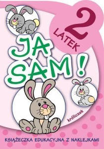 JA SAM! - 2 LATEK. KRÓLICZEK, ANNA HOROSIN