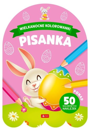 Wielkanocne kolorowanki. Pisanka, praca zbiorowa
