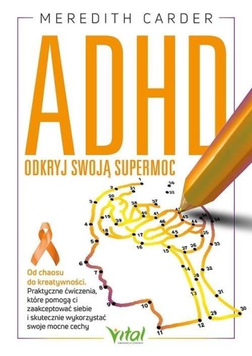 ADHD - odkryj swoją supermoc, Meredith Carder