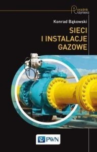 SIECI I INSTALACJE GAZOWE, KONRAD BĄKOWSKI