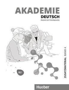 AKADEMIE DEUTSCH B2+ T.4 MATERIAŁY DODATKOWE