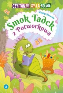 SMOK TADEK Z POTWORKOWA, MONIKA ŚLIZOWSKA