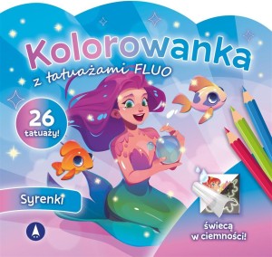 KOLOROWANKA Z TATUAŻAMI FLUO SYRENKI