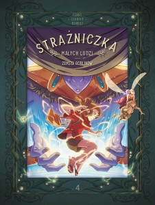STRAŻNICZKA MAŁYCH LUDZI T.4 ZEMSTA GOBLINÓW