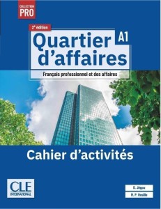 QUARTIER D'AFFAIRES 2ED. ĆWICZENIA POZIOM A1