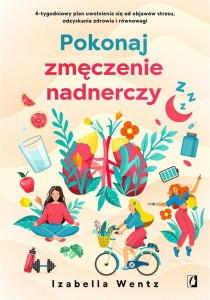 POKONAJ ZMĘCZENIE NADNERCZY