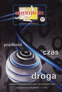 MINIATURY MATEMATYCZNE 27 PRĘDKOŚĆ CZAS DROGA