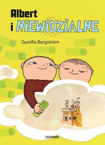 Albert i niewidzialne, Gunilla Bergstrm