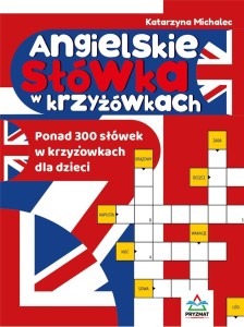 ANGIELSKIE SŁÓWKA W KRZYŻÓWKACH