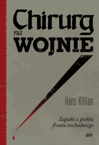 Chirurg na wojnie, Hans Killian
