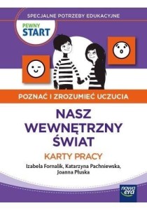PEWNY START. POZNAĆ I ZROZUMIEĆ.. NASZ WEW. ŚWIAT