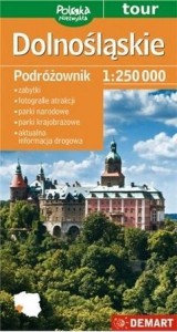 DOLNOŚLĄSKIE. PODRÓŻOWNIK. MAPA TURYST.1:250 000