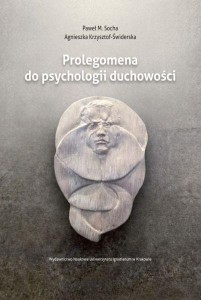 PROLEGOMENA DO PSYCHOLOGII DUCHOWOŚCI