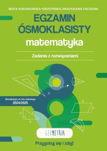 EGZAMIN ÓSMOKLASISTY. MATEMATYKA. GEOMETRIA