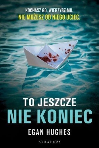 To jeszcze nie koniec, Egan Hughes