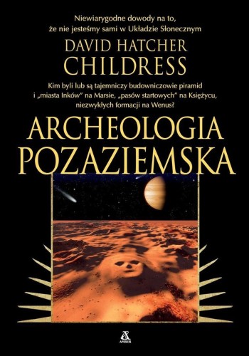Archeologia pozaziemska, David Hatcher Childress