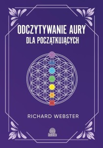 ODCZYTYWANIE AURY DLA POCZĄTKUJĄCYCH