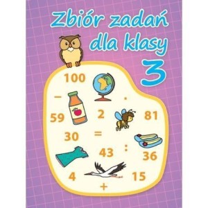 ZBIÓR ZADAŃ DLA KLASY 3, BOGUSŁAWA KUCIEL