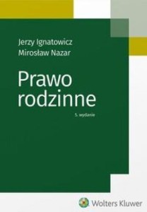 PRAWO RODZINNE, JERZY IGNATOWICZ, MIROSŁAW NAZAR