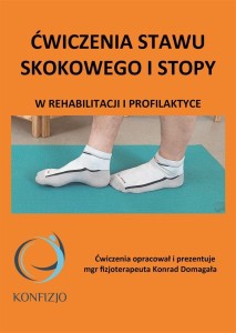 ĆWICZENIA STAWU SKOKOWEGO I STOPY, KONRAD DOMAGAŁA
