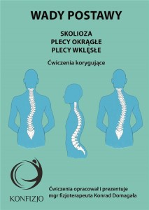 WADY POSTAWY. SKOLIOZA, PLECY OKRĄGŁE, PLECY WKLĘS