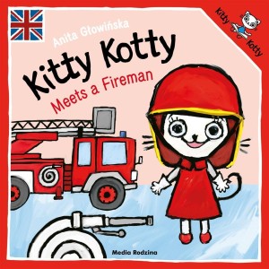KITTY KOTTY MEETS A FIREMAN