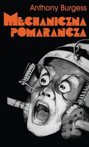 MECHANICZNA POMARAŃCZA W.2020, ANTHONY BURGESS