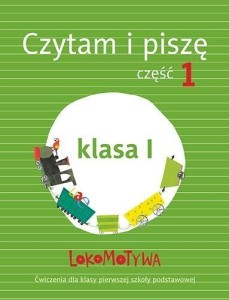 LOKOMOTYWA 1 CZYTAM I PISZĘ CZ.1 W.2017 GWO