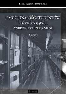 EMOCJONALNOŚĆ STUDENTÓW CZ.1, KATARZYNA TOMASZEK