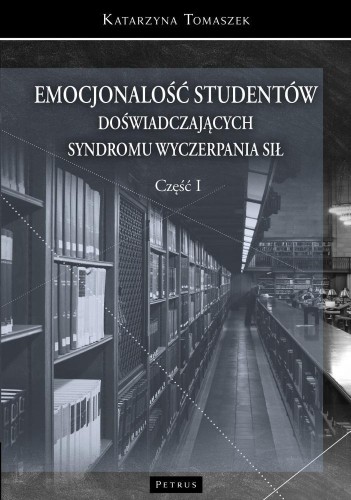 Emocjonalność studentów cz.1, Katarzyna Tomaszek