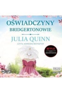 BRIDGERTONOWIE T.5 OŚWIADCZYNY AUDIOBOOK