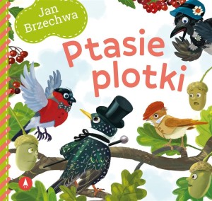 PTASIE PLOTKI, JAN BRZECHWA