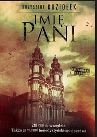 IMIĘ PANI, KRZYSZTOF KOZIOŁEK