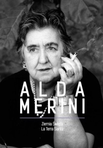 ZIEMIA ŚWIĘTA. LA TERRA SANTA, ALDA MERINI
