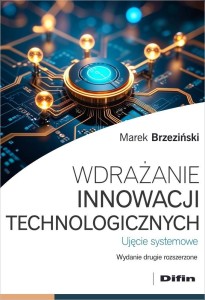 WDRAŻANIE INNOWACJI TECHNOLOGICZNYCH